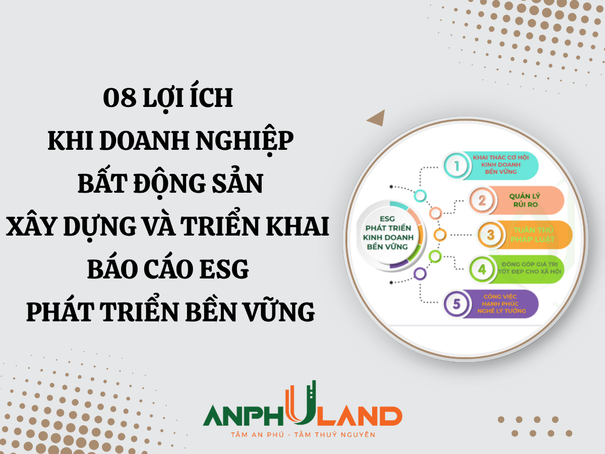 08 Lợi Ích Khi Doanh Nghiệp Bất Động Sản Xây Dựng và Triển Khai Báo Cáo ESG – Phát Triển Bền Vững